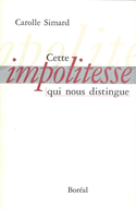 Cette impolitesse qui nous distingue